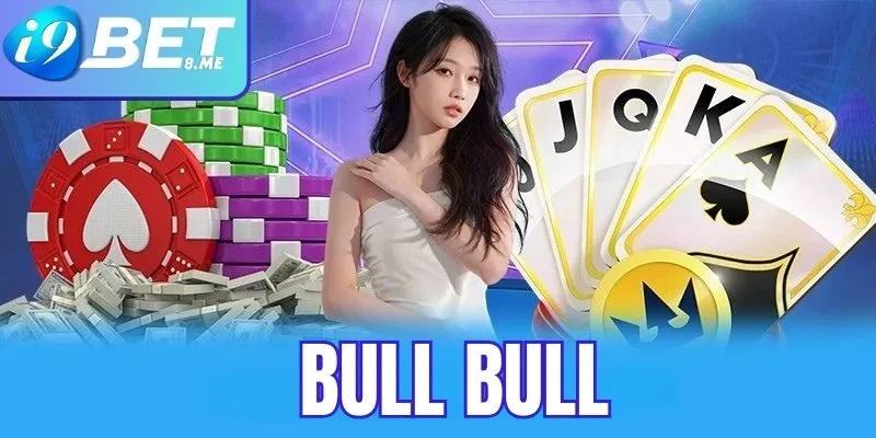 Bull Bull I9bet